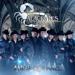 Amor Que Nace - Single - Alacranes Musical