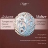 Molter: Trumpet and Clarinet Concertos & Symphony in D Major