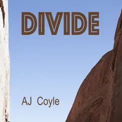 Divide - Single by Aj Coyle album reviews, ratings, credits
