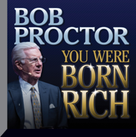 Bob Proctor - You Were Born Rich artwork