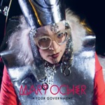 Mary Ocher & Your Government - #&*