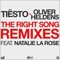 The Right Song (feat. Natalie La Rose) - Tiësto & Oliver Heldens lyrics