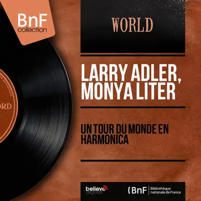 Un tour du monde en harmonica (Mono Version) - Larry Adler