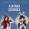 A Ja Taka Dzivocka (feat. Stefi) - Single