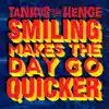 Smiling Makes the Day Go Quicker - EP album lyrics, reviews, download