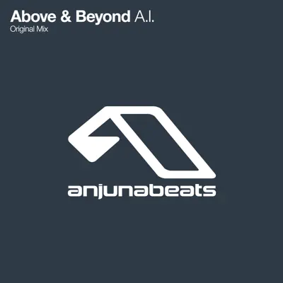 A.I. - Single - Above & Beyond