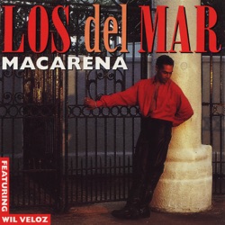 Los del Mar - Macarena (Mar Fe Mix)