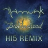 Brotherhood - Single (Hi5 Remix) - Single