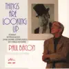 Things Are Looking Up (feat. James Chirillo, Vince Giordano & Bill Reynolds) album lyrics, reviews, download