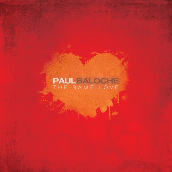 Paul Baloche - Loved By You