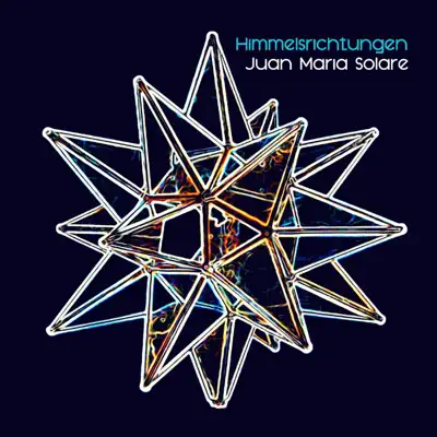 Himmelsrichtungen - EP - Juan María Solare