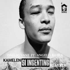 Si Ingenting Vestkystmix (feat. Dårlig Vane & Angelo Reira) - Single by Kamelen album reviews, ratings, credits