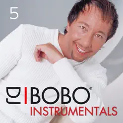 DJ Bobo Instrumentals, Pt. 5 - Dj Bobo