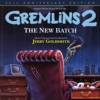 Gremlins 2: The New Batch (Original Motion Picture Soundtrack) [25th Anniversary Edition], 2016