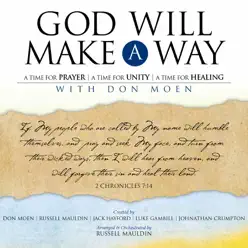 God Will Make a Way: A Worship Musical - Don Moen