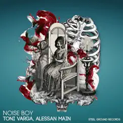 Noise Boy Song Lyrics