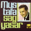 Mustafa Sağyaşar - Akşamdan Sabaha Kadar