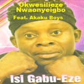 Isi Gabu Eze (feat. Akaku Boys) artwork