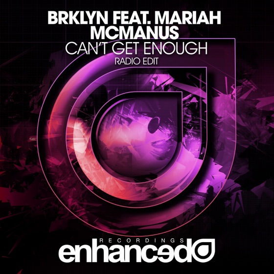 Cover artwork for Can't Get Enough (feat. Mariah McManus)