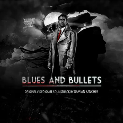 Blues and Bullets (Original Soundtrack) - Damián Sánchez
