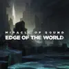 Edge of the World - Single album lyrics, reviews, download