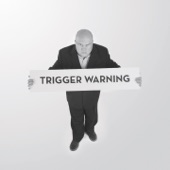 Trigger Warning artwork