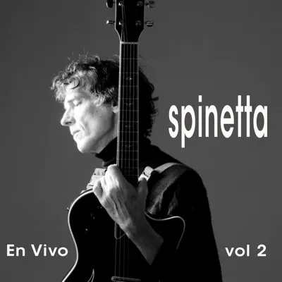 En Vivo, Vol. 2 - Spinetta