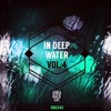 In Deep Water, Vol. 4