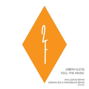 Feel Music & Remixes. - Single