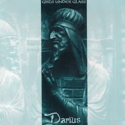 Darius - Girls Under Glass