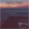 Heartfelt Pianos, Vol. 1 album lyrics, reviews, download