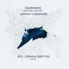 Stream & download Earthly Conditions (feat. Sainkho Namtchylak) [Remixes] - EP