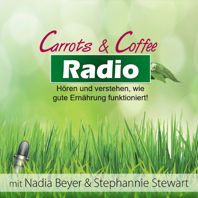 Carrot coffee. Coffee Radio. Радио кофе. Emahrung.