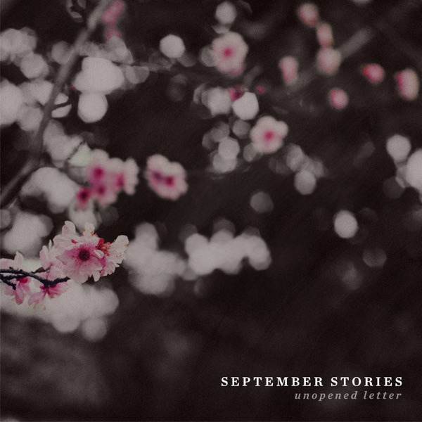 September Stories - Unopened Letter [EP] (2016)