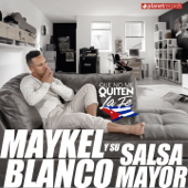 Que No Me Quiten La Fe - Maykel Blanco y su Salsa Mayor