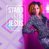 Stand Up for Jesus - Single, 2015