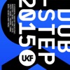 UKF Dubstep 2015, 2015