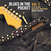 Minus Guitar: Blues in the Pocket, vol.1 - Blues Backing Tracks
