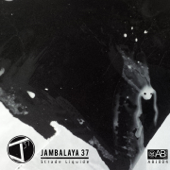Strade liquide - EP - Jambalaya 37