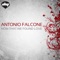 Now That We Found Love - Antonio Falcone lyrics