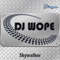 Skywalker (Tremo Stoned Lead Mix) - DJ Wope lyrics