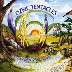 Curious Corn & Swirly Termination - Ozric Tentacles