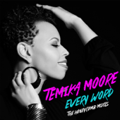 Every Word - Temika Moore