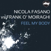Feel My Body (Nicola Fasano & Steve Forest Radio Edit) artwork