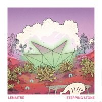 Lemaitre - Stepping Stone (feat. Mark Johns)