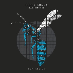 Gerry Gonza - Bad Bitches