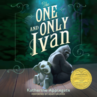 Katherine Applegate & Patricia Castelao - The One and Only Ivan (Unabridged) artwork