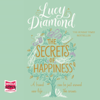 Lucy Diamond - The Secrets of Happiness (Unabridged) artwork