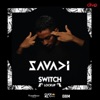 Switch (Lock Up) - My Indian Girl (From "Savadi")