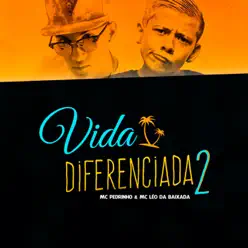 Vida Diferenciada 2 - Single - MC Léo Da Baixada